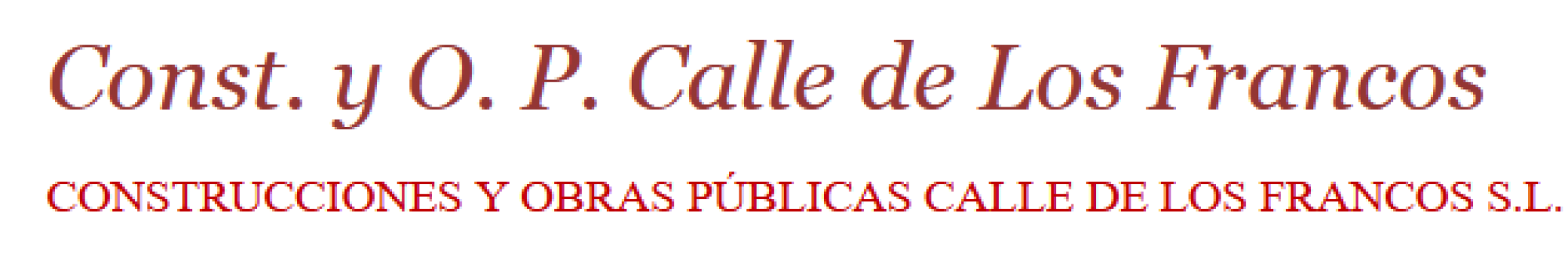 Const. y O. P. Calle de Los Francos